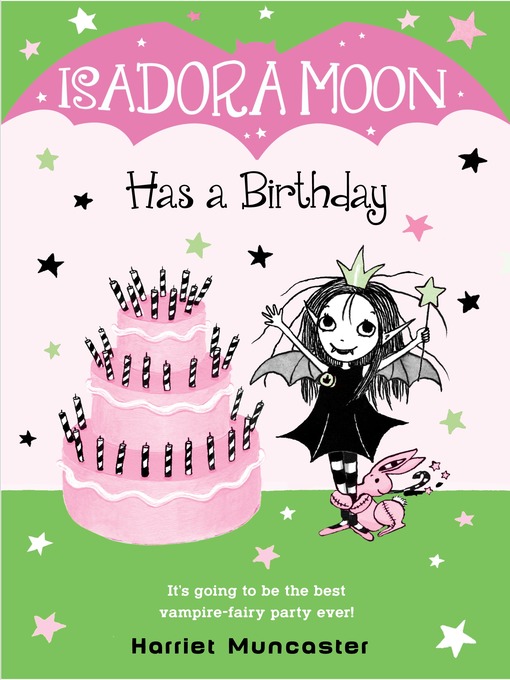 Title details for Isadora Moon Has a Birthday by Harriet Muncaster - Wait list